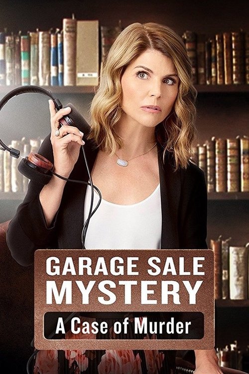 Постер фильма «Garage Sale Mystery: A Case Of Murder»