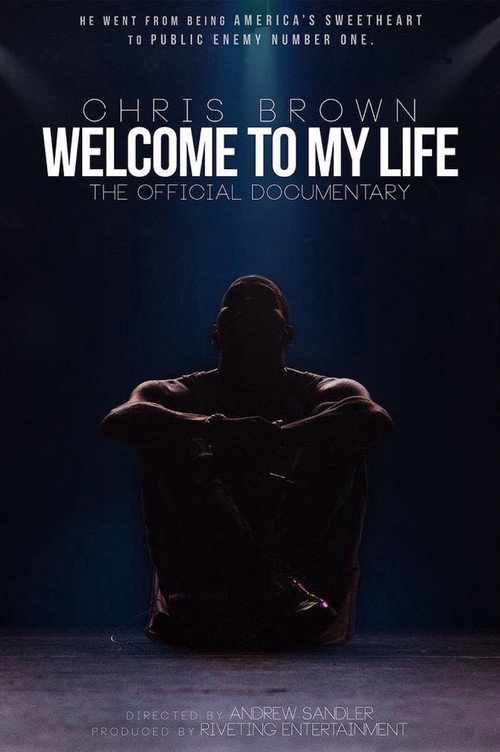 Постер фильма «Chris Brown: Welcome to My Life»