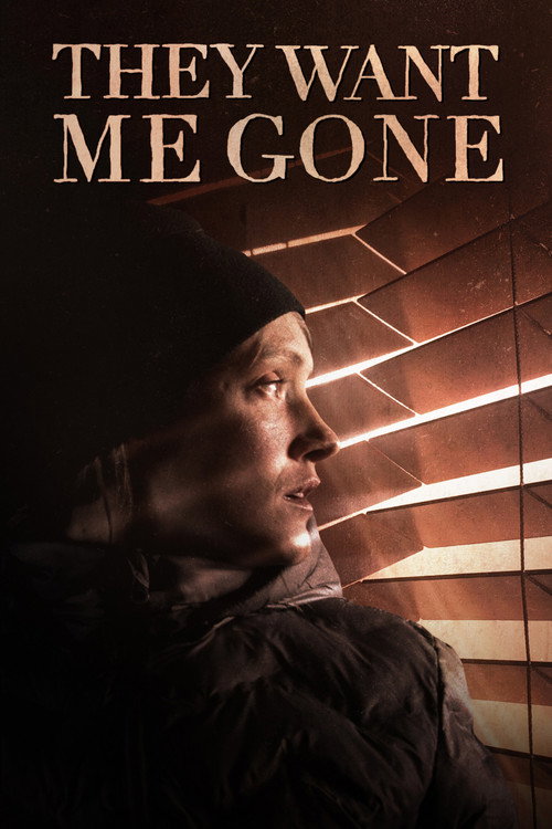 Постер фильма «They Want Me Gone»