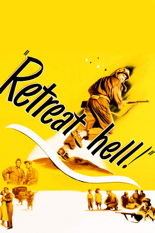 Постер фильма «Retreat, Hell!»