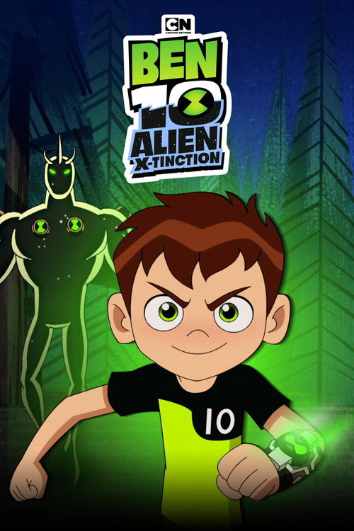 Постер фильма «Ben 10: Alien X-Tinction»