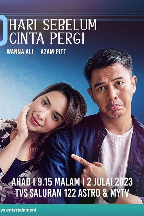 Постер фильма «90 Hari Sebelum Cinta Pergi»