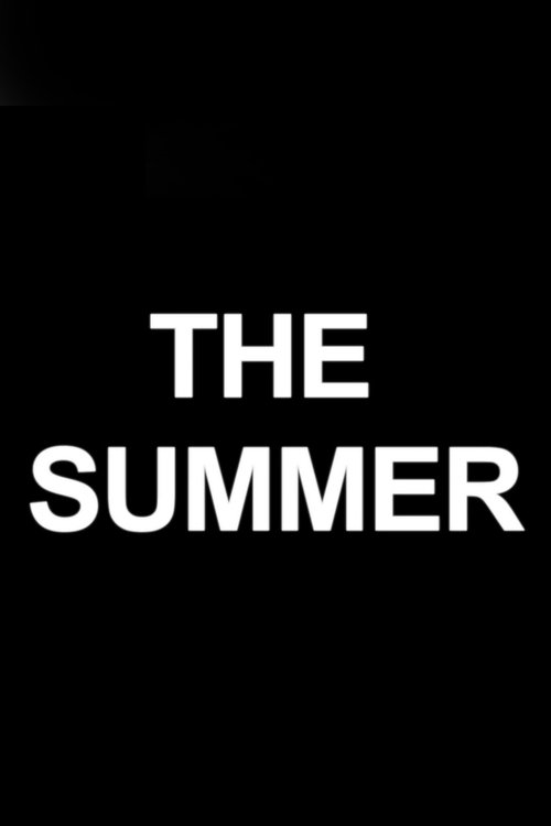 Постер фильма «The Summer»