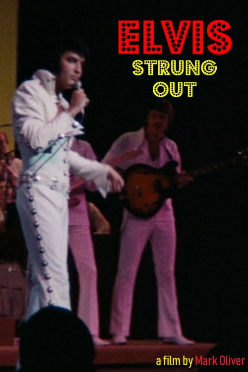 Постер фильма «Elvis: Strung Out»