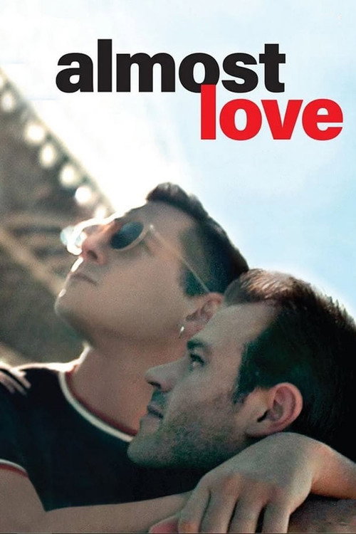 Постер фильма «Almost Love»