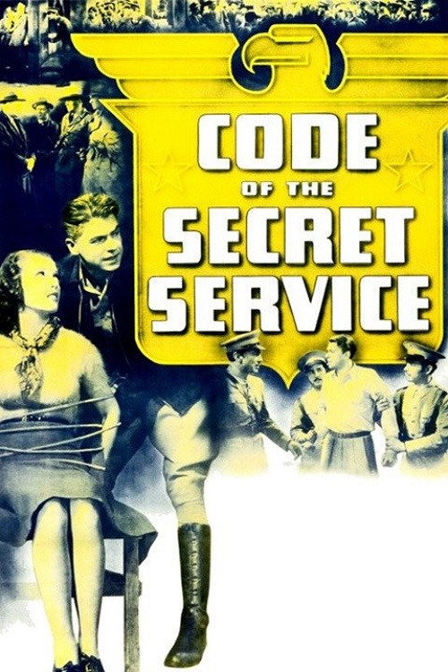 Постер фильма «Code of the Secret Service»