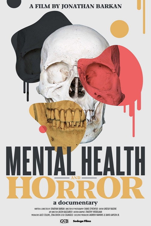 Постер фильма «Mental Health and Horror: A Documentary»