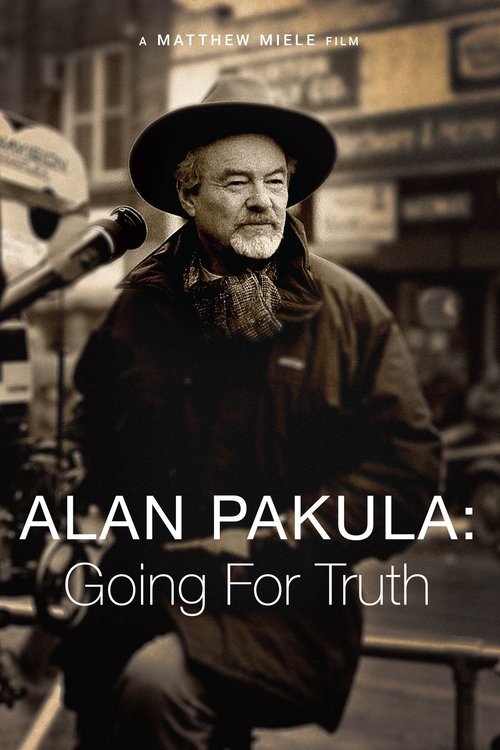 Постер фильма «Alan Pakula: Going for Truth»