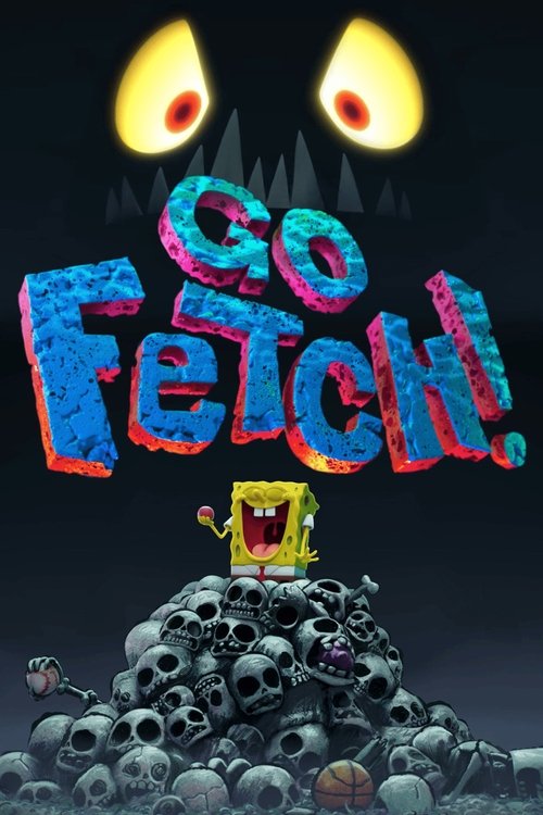 Постер фильма «Go Fetch!»