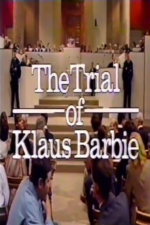 Постер фильма «The Trial of Klaus Barbie»