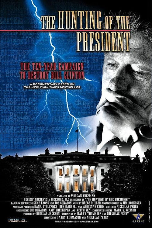 Постер фильма «The Hunting of the President»