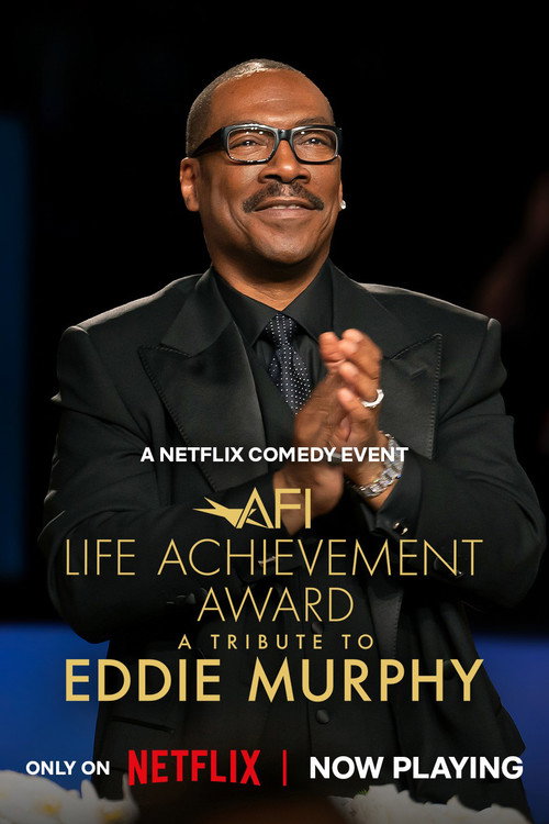 Постер фильма «AFI Life Achievement Award: A Tribute to Eddie Murphy»