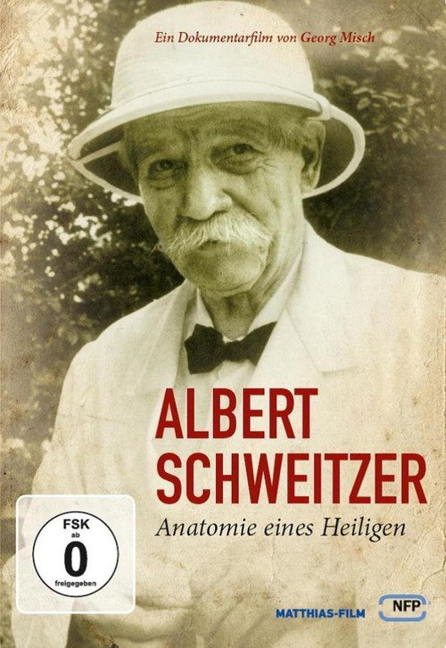 Постер фильма «Albert Schweitzer - Anatomie eines Heiligen»