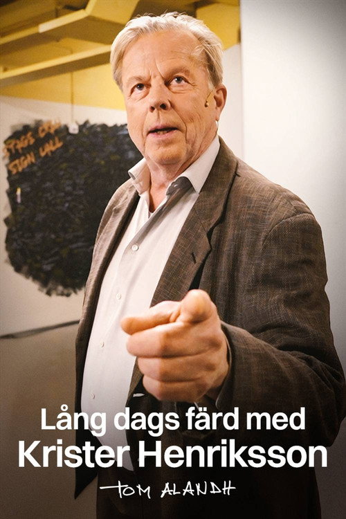 Постер фильма «Lång dags färd med Krister Henriksson»
