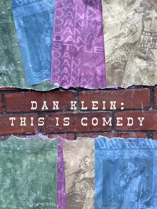 Постер фильма «Dan Klein: This Is Comedy»