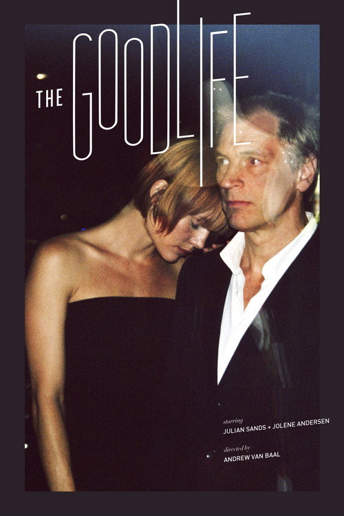 Постер фильма «The Good Life»