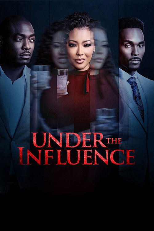 Постер фильма «Under the Influence»