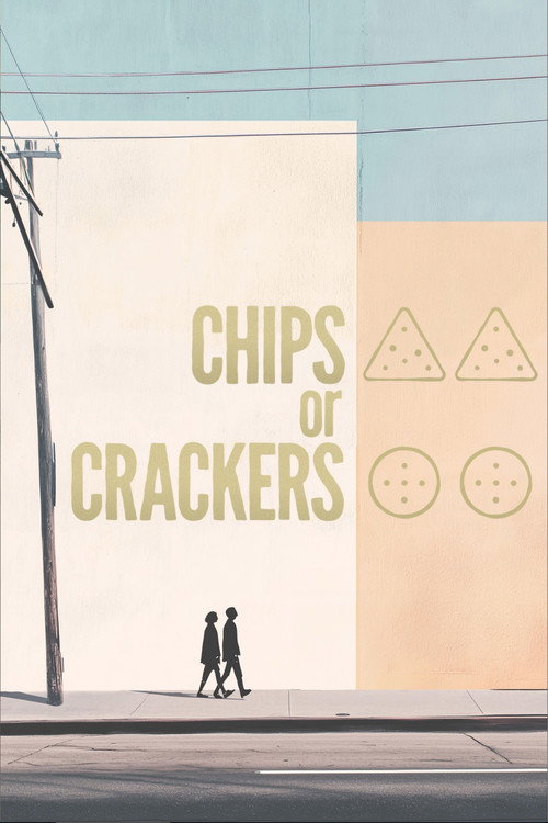 Постер фильма «Chips or Crackers»