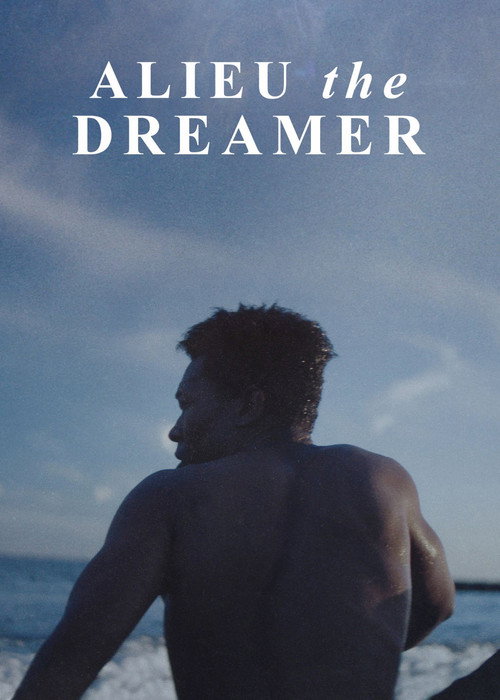 Постер фильма «Alieu the Dreamer»
