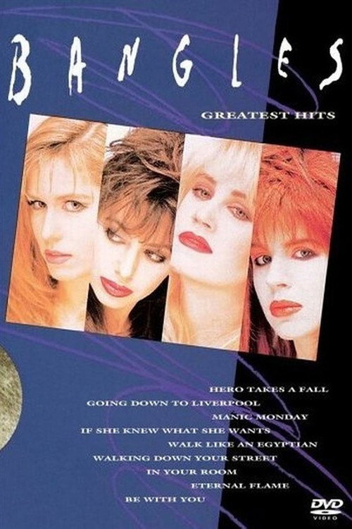 Постер фильма «Bangles Greatest Hits»