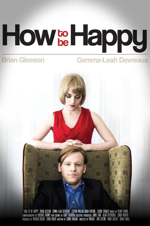 Постер фильма «How to be Happy»