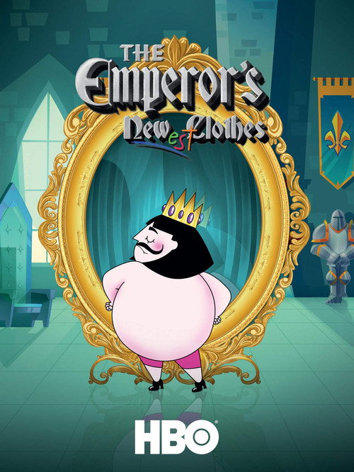 Постер фильма «The Emperor's Newest Clothes»