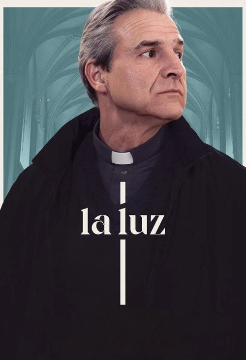 Постер фильма «La luz»