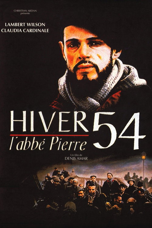 Постер фильма «Hiver 54, l'abbé Pierre»