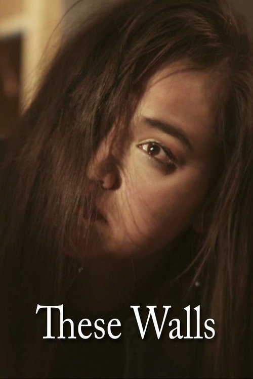 Постер фильма «These Walls»