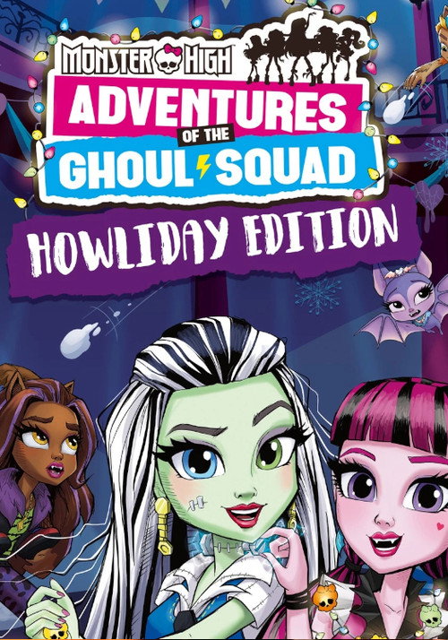 Постер фильма «Monster High: Howliday Special»