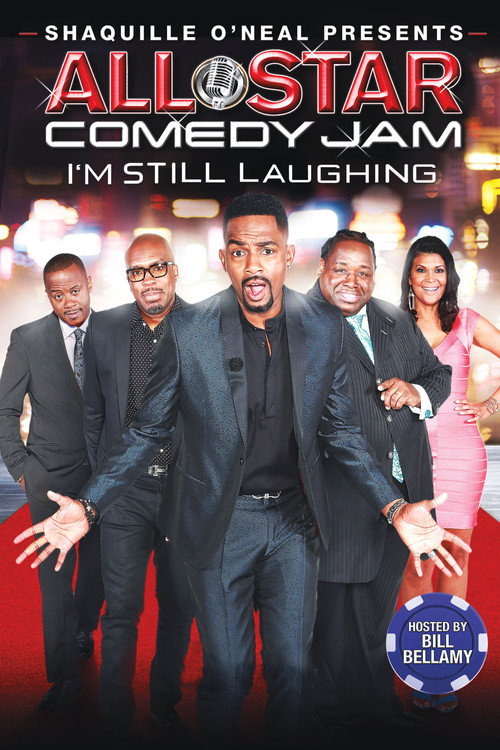 Постер фильма «Shaquille O'Neal Presents: All Star Comedy Jam: I'm Still Laughing»