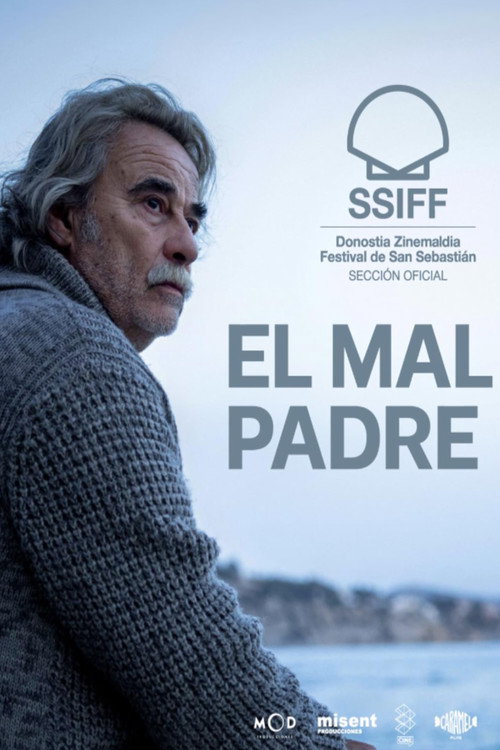 Постер фильма «El mal padre»