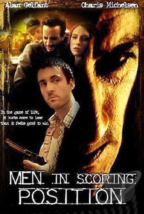 Постер фильма «Men in Scoring Position»