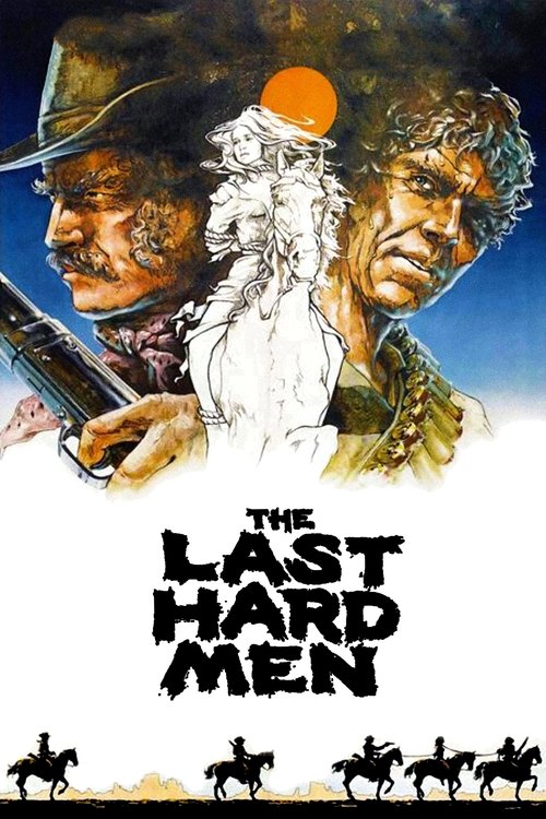 Постер фильма «The Last Hard Men»