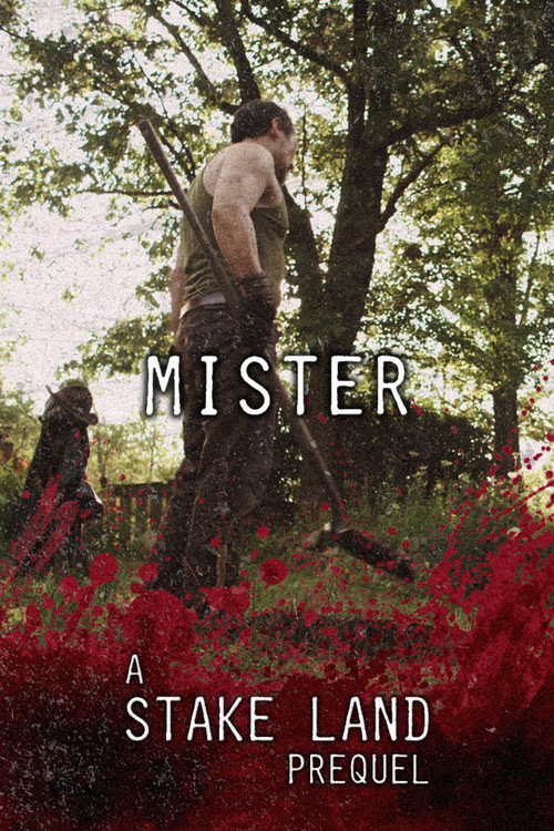 Постер фильма «Stake Land: Mister»