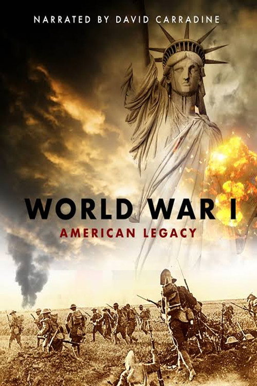 Постер фильма «World War I: American Legacy»