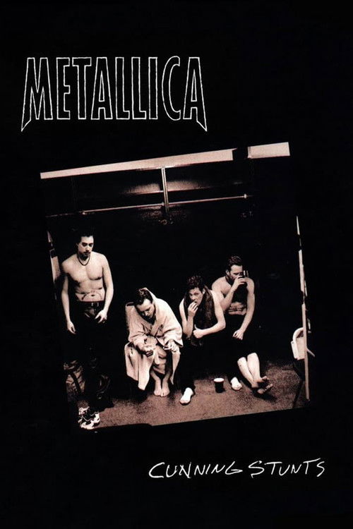 Постер фильма «Metallica: Cunning Stunts»