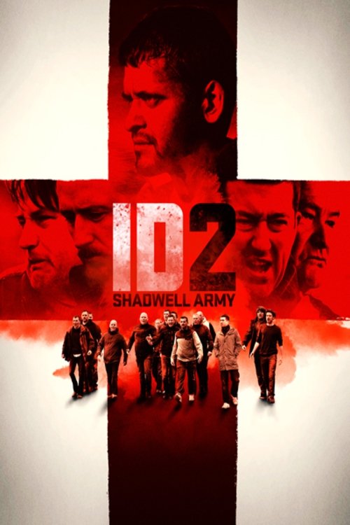 Постер фильма «ID2: Shadwell Army»