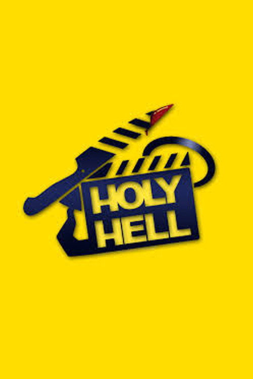 Постер фильма «Holy Hell»