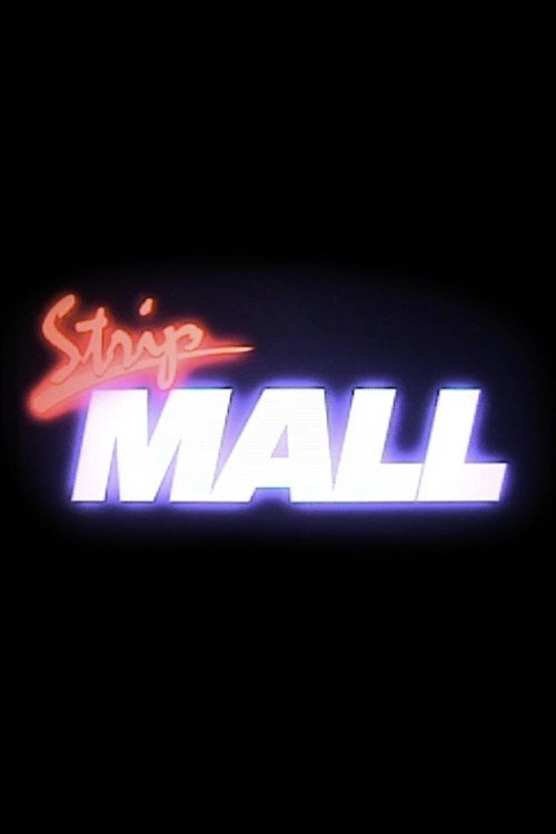 Постер фильма «Strip Mall»