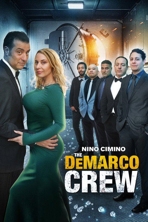 Постер фильма «The DeMarco Crew»