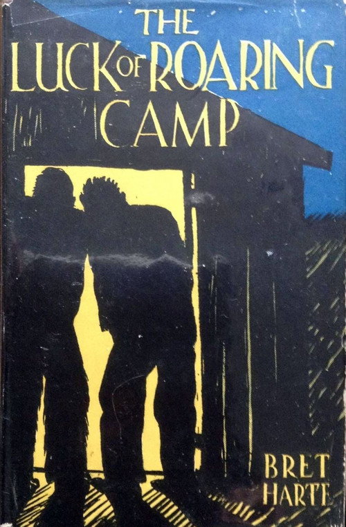 Постер фильма «The Luck of Roaring Camp»