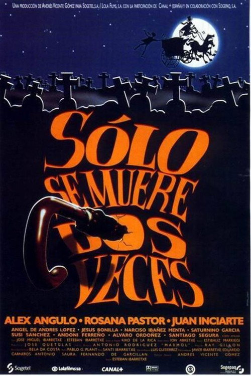 Постер фильма «Sólo se muere dos veces»
