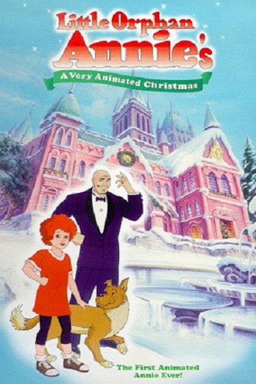 Постер фильма «Little Orphan Annie's A Very Animated Christmas»
