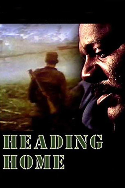 Постер фильма «Heading Home»