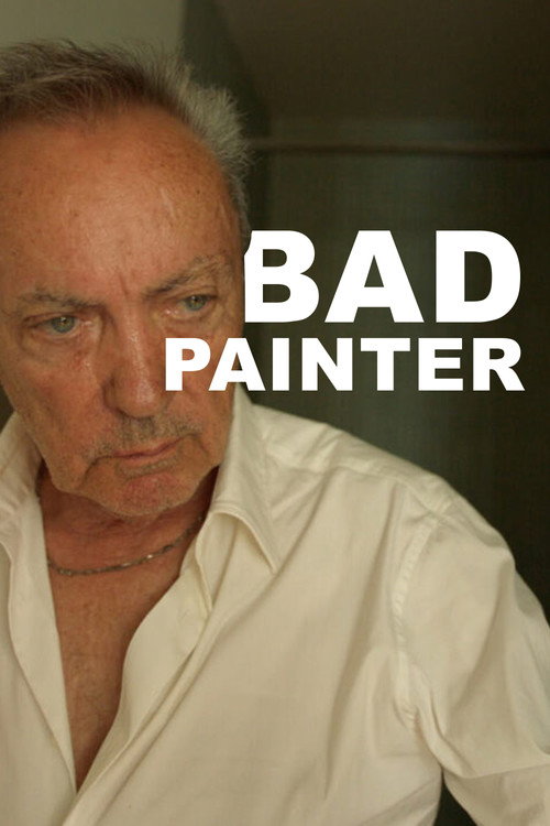 Постер фильма «Bad Painter»