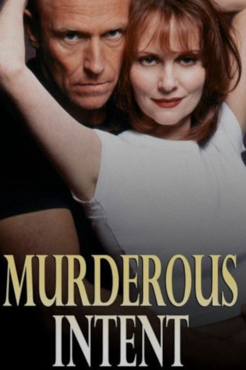 Постер фильма «Murderous Intent»