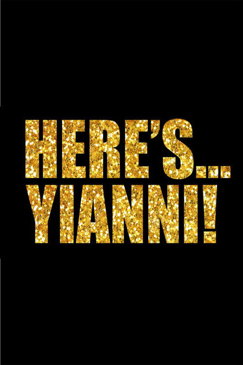 Постер фильма «Here's Yanni!»