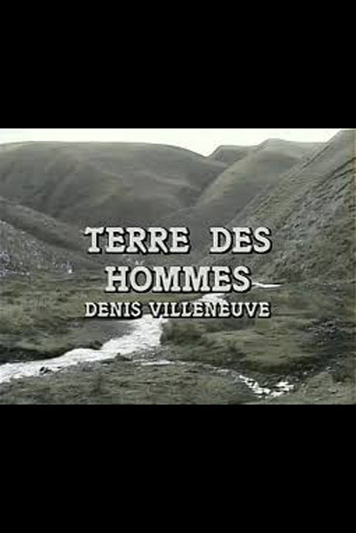 Постер фильма «Terre des hommes»