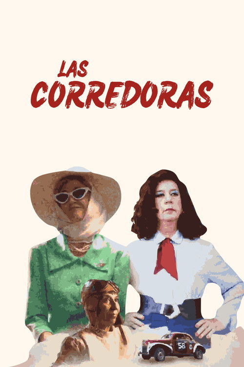 Постер фильма «Las corredoras»